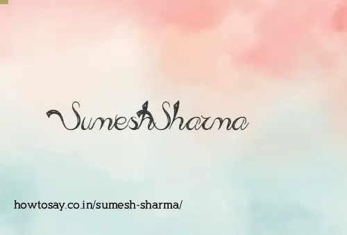 Sumesh Sharma