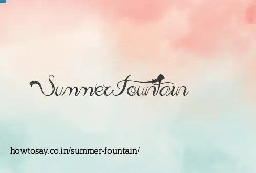 Summer Fountain