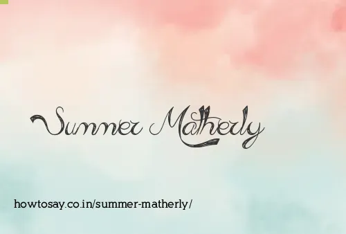 Summer Matherly