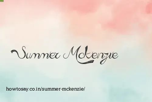 Summer Mckenzie