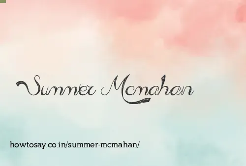 Summer Mcmahan