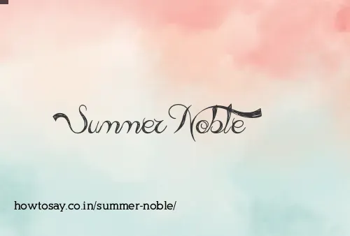 Summer Noble