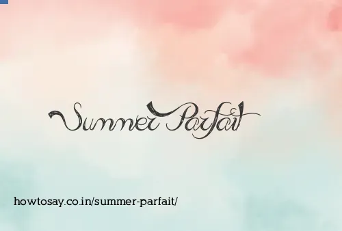 Summer Parfait
