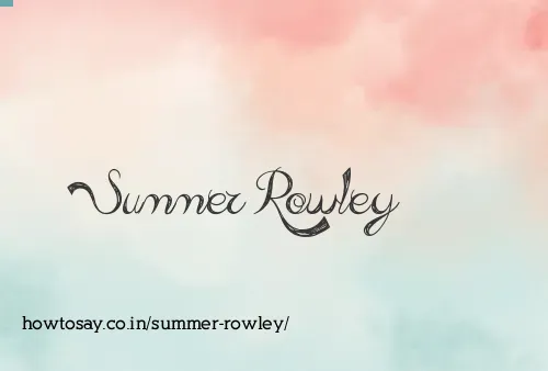 Summer Rowley