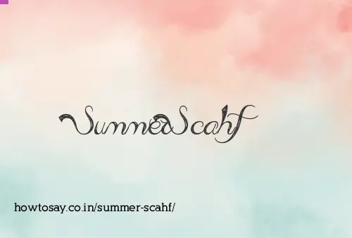 Summer Scahf