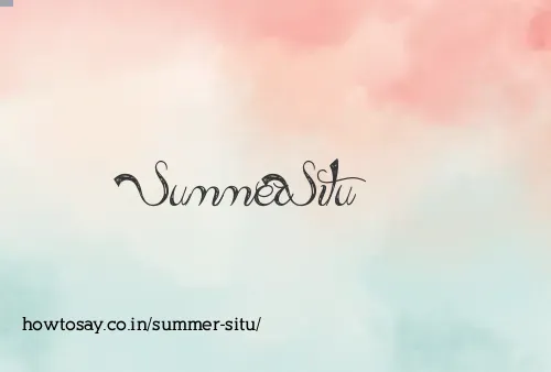 Summer Situ