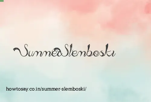 Summer Slemboski