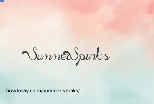 Summer Spinks