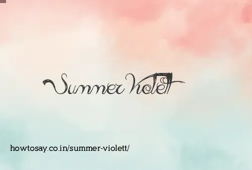 Summer Violett