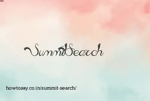 Summit Search