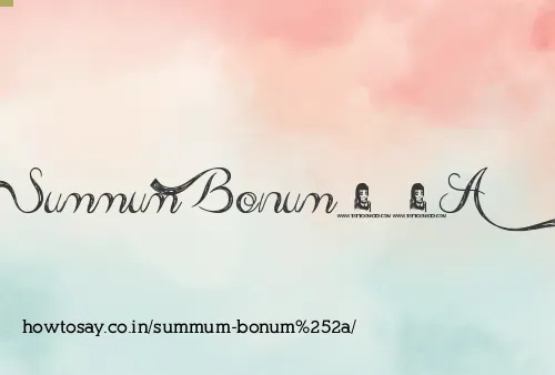 Summum Bonum*