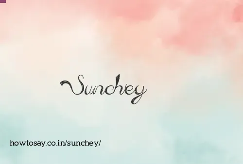 Sunchey