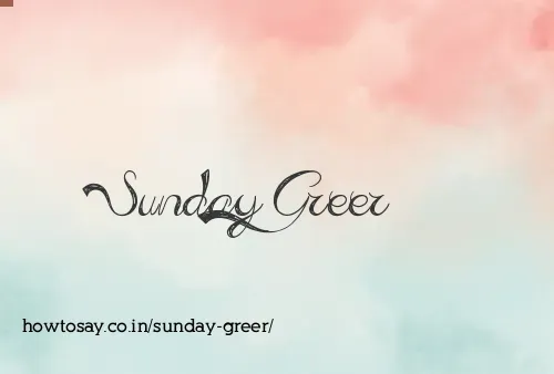 Sunday Greer