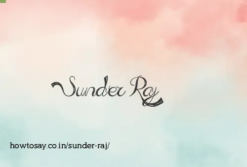 Sunder Raj