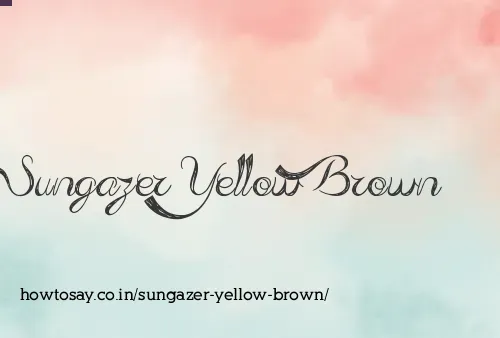 Sungazer Yellow Brown