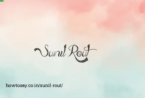 Sunil Rout