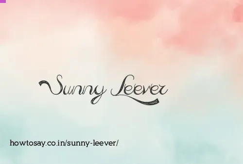 Sunny Leever