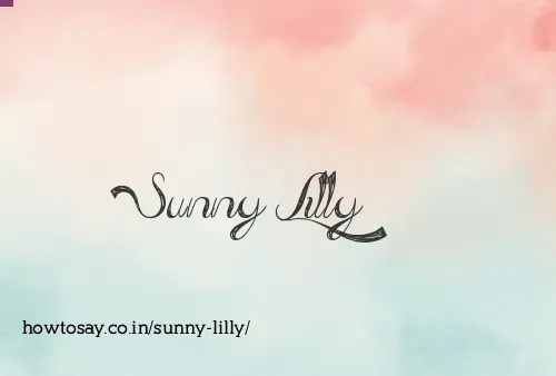 Sunny Lilly