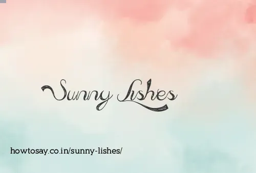 Sunny Lishes
