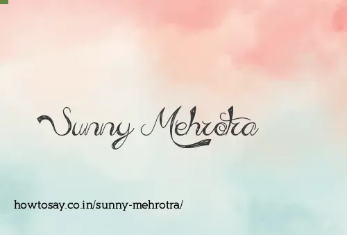 Sunny Mehrotra
