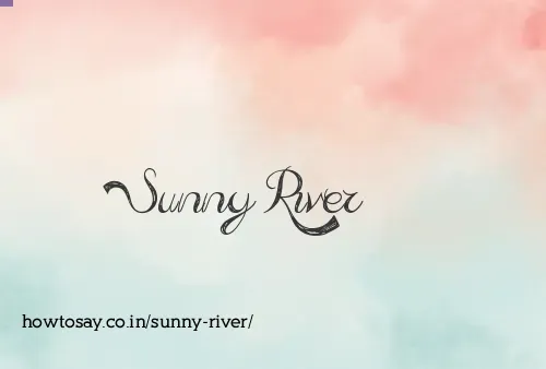 Sunny River