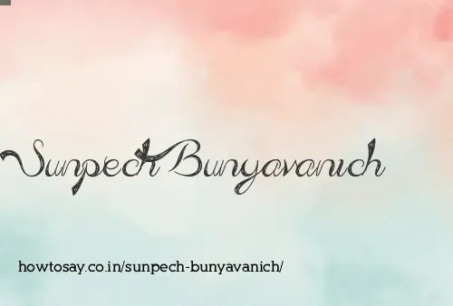 Sunpech Bunyavanich