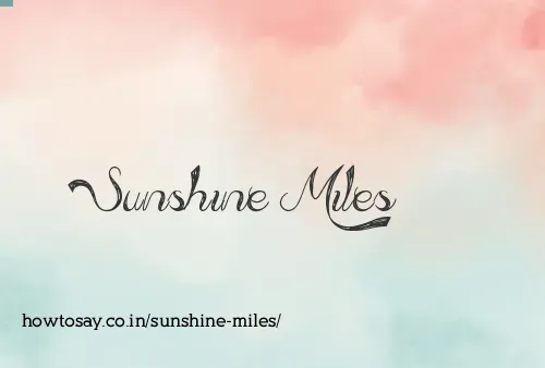 Sunshine Miles