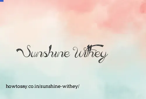 Sunshine Withey