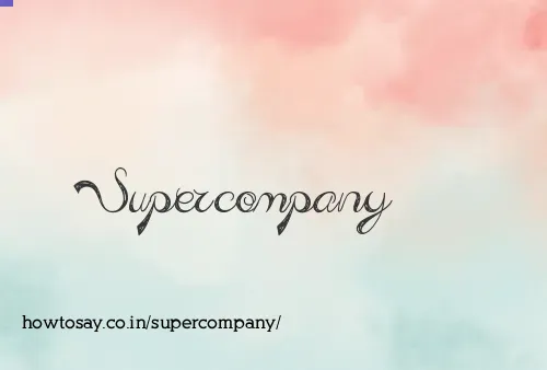 Supercompany