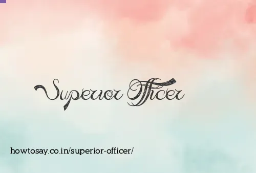 Superior Officer