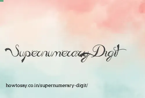 Supernumerary Digit