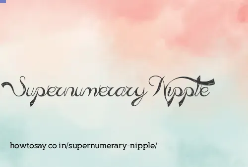 Supernumerary Nipple