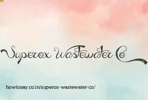 Superox Wastewater Co