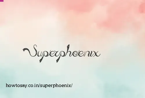 Superphoenix