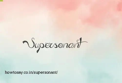 Supersonant