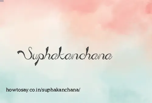 Suphakanchana