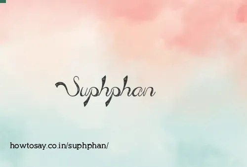 Suphphan