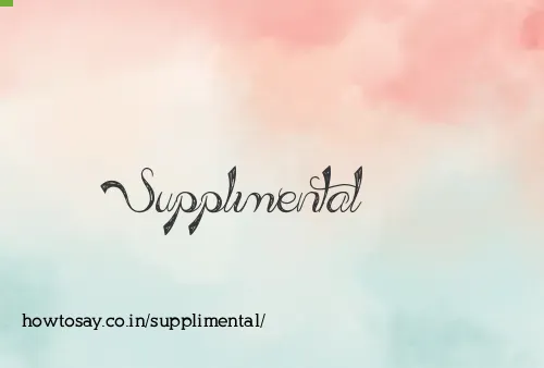 Supplimental