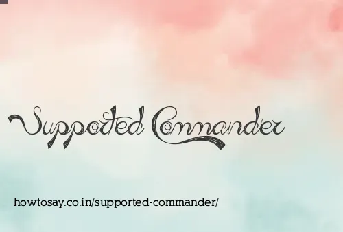 Supported Commander