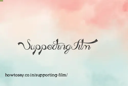 Supporting Film