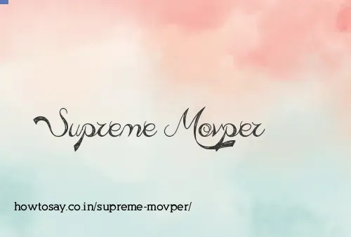 Supreme Movper