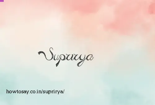 Suprirya