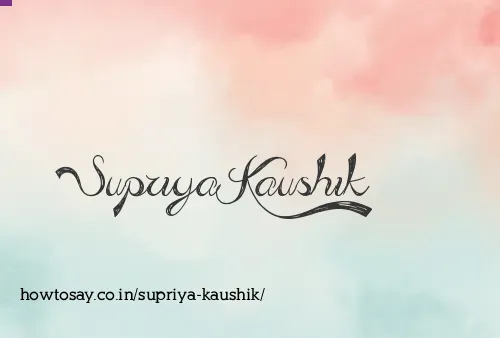 Supriya Kaushik