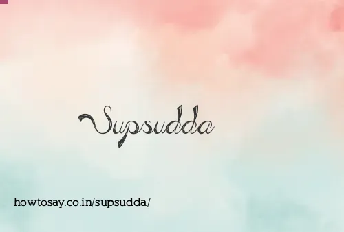 Supsudda