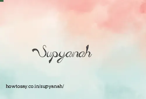 Supyanah