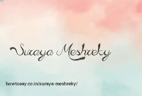 Suraya Meshreky