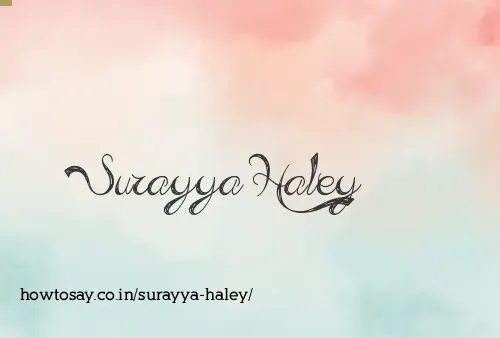 Surayya Haley