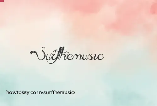 Surfthemusic