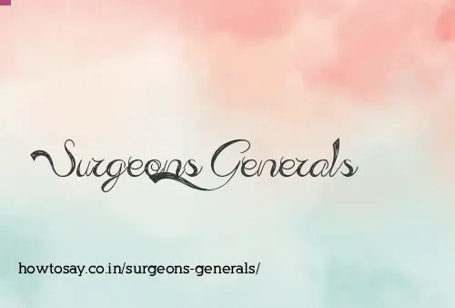 Surgeons Generals