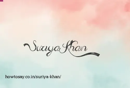 Suriya Khan